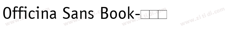 Officina Sans Book字体转换